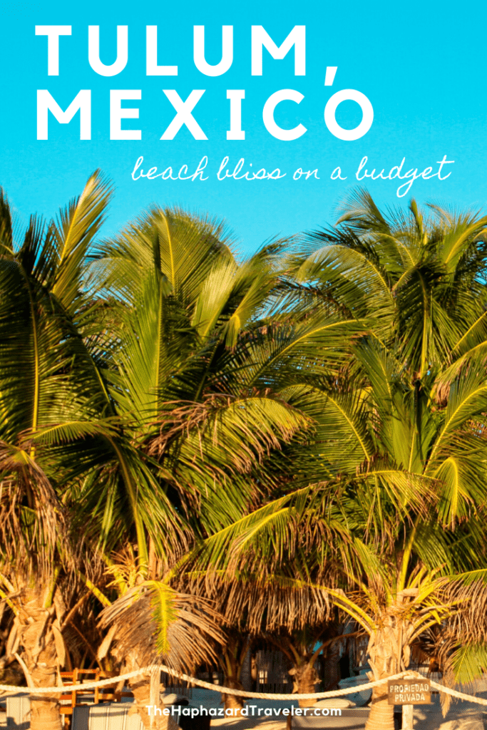 Tulum on a Budget