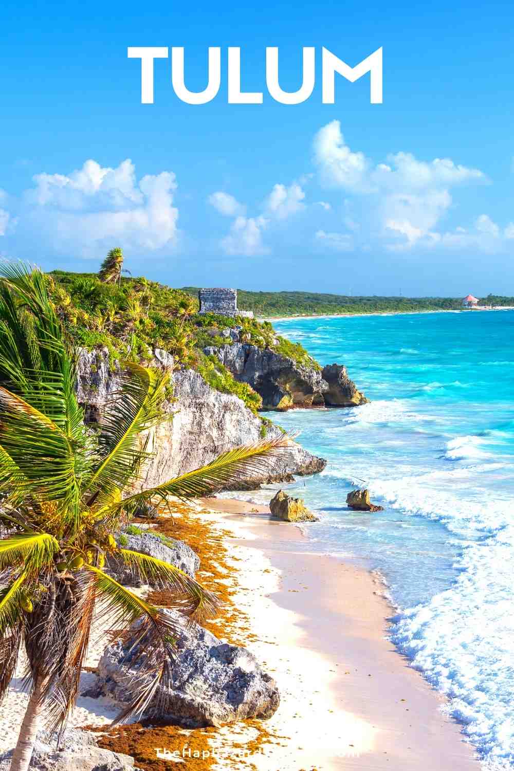 Tulum Mexico travel tips - traveling to Tulum