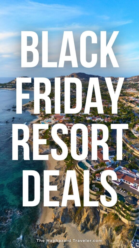 Black Friday Resort Deals - Cyber Monday Travel Tuesday